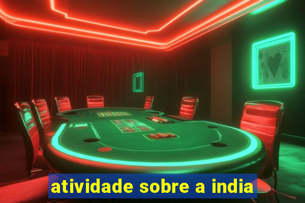 atividade sobre a india