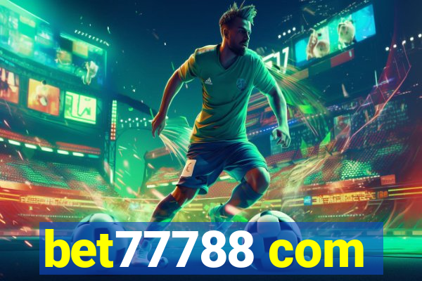 bet77788 com