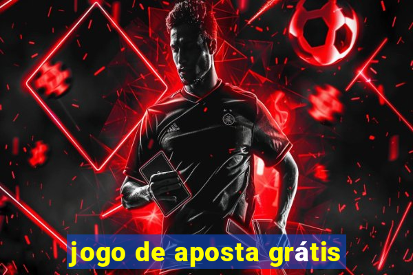 jogo de aposta grátis