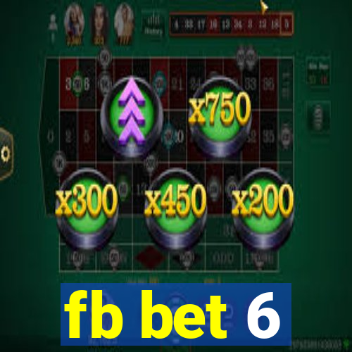 fb bet 6