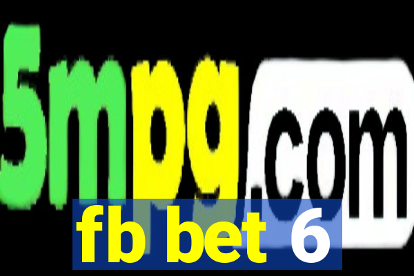 fb bet 6