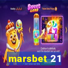 marsbet 21