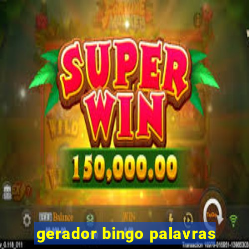 gerador bingo palavras