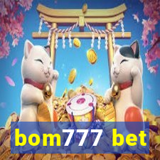 bom777 bet