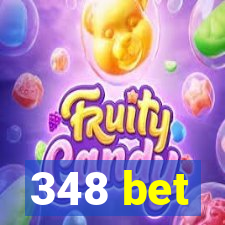 348 bet