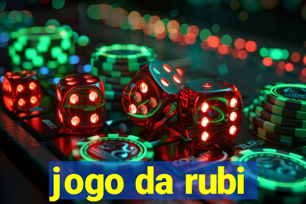 jogo da rubi