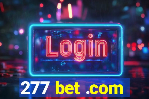 277 bet .com