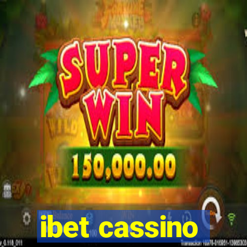 ibet cassino