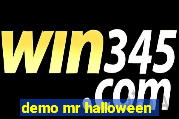 demo mr halloween