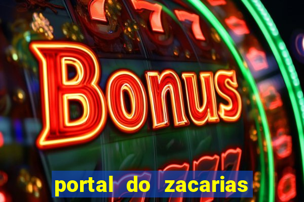 portal do zacarias futebol humano