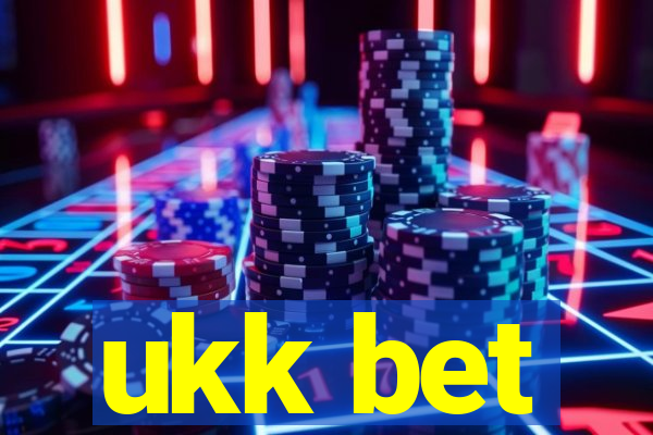 ukk bet