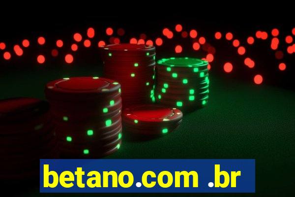 betano.com .br