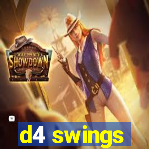 d4 swings