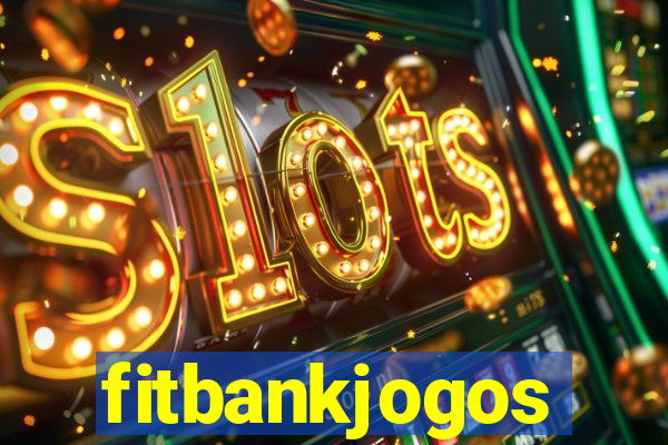 fitbankjogos