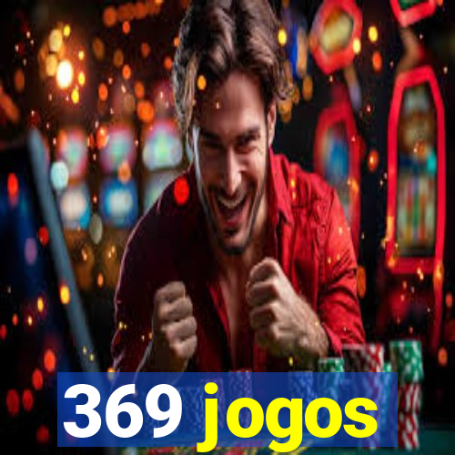 369 jogos