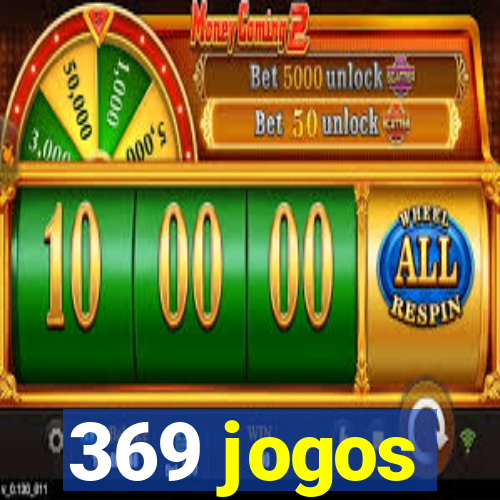 369 jogos