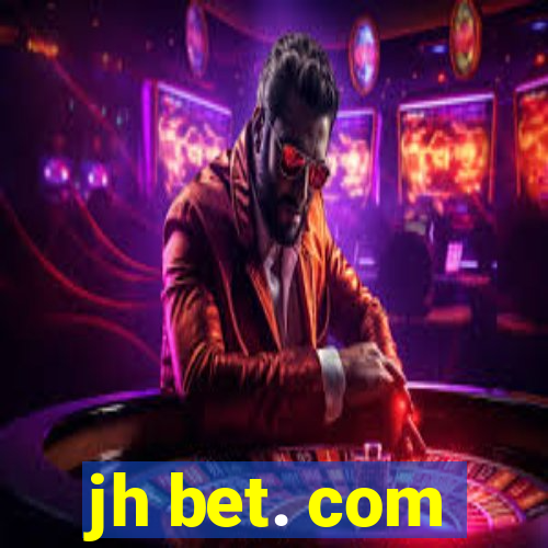 jh bet. com