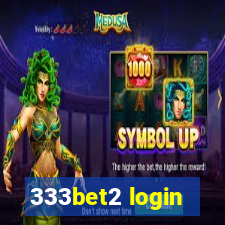 333bet2 login