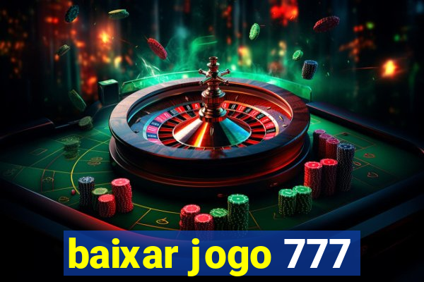 baixar jogo 777