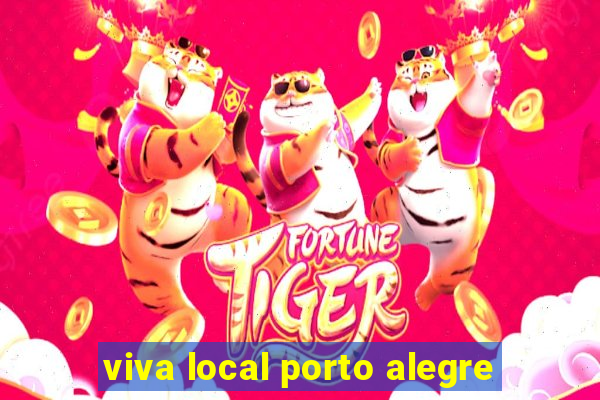 viva local porto alegre