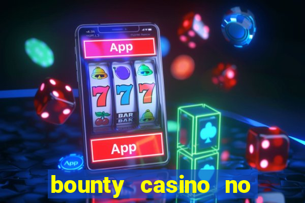 bounty casino no deposit bonus