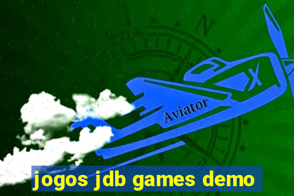 jogos jdb games demo