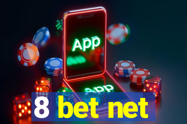 8 bet net