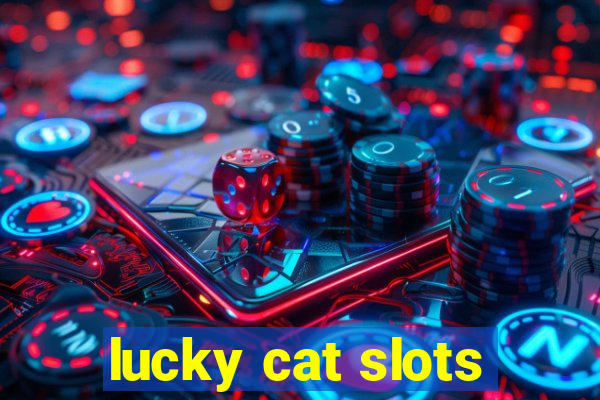 lucky cat slots