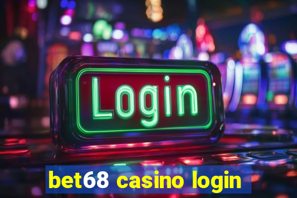 bet68 casino login