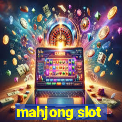 mahjong slot