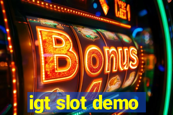 igt slot demo