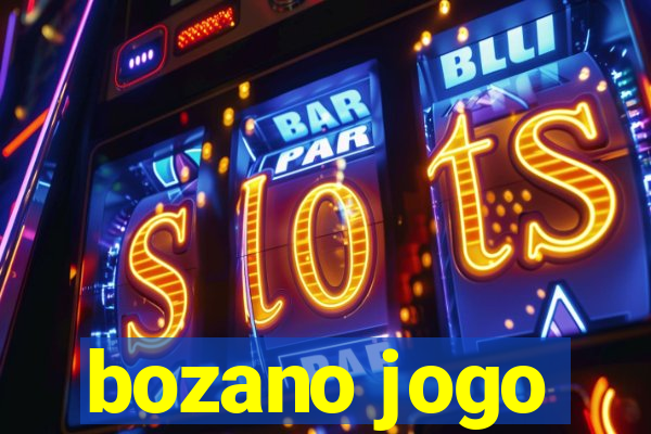 bozano jogo