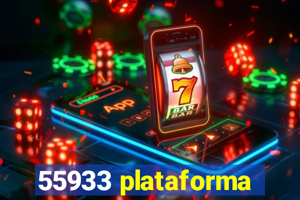 55933 plataforma