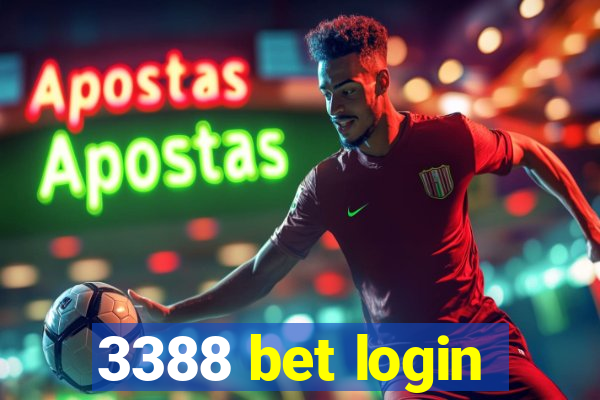 3388 bet login