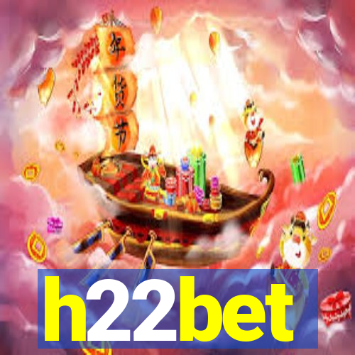 h22bet