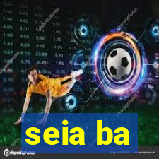 seia ba