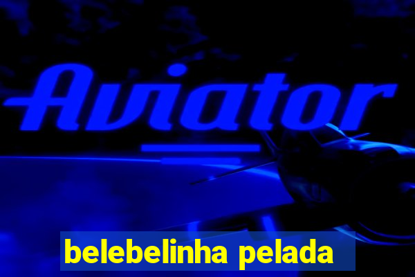 belebelinha pelada