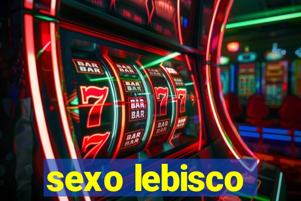 sexo lebisco