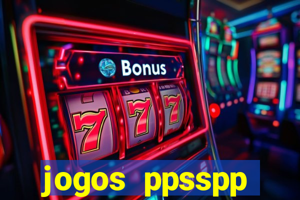 jogos ppsspp download android