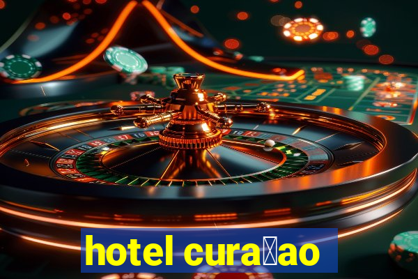 hotel cura莽ao