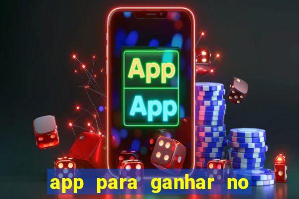 app para ganhar no jogo do tigre