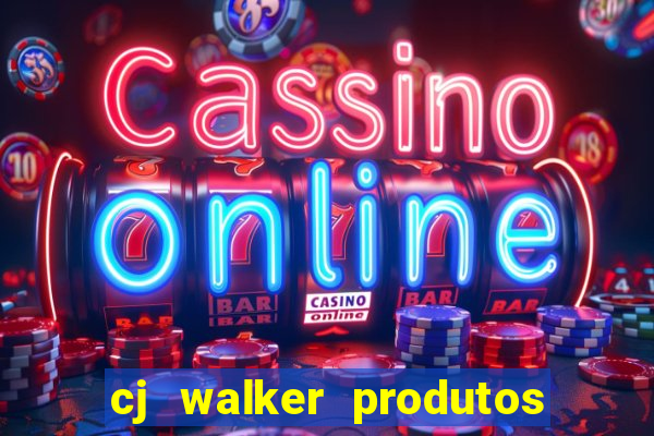 cj walker produtos onde comprar