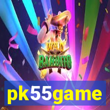 pk55game