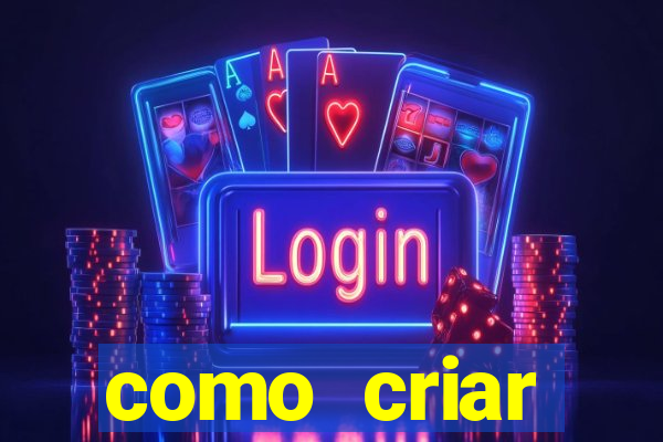 como criar plataforma de jogo do tigre