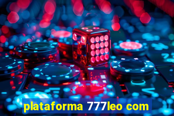 plataforma 777leo com