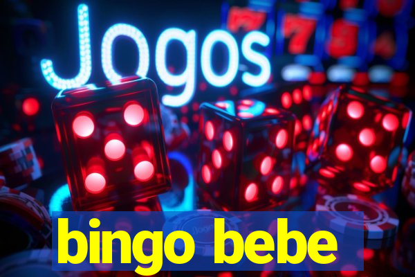 bingo bebe