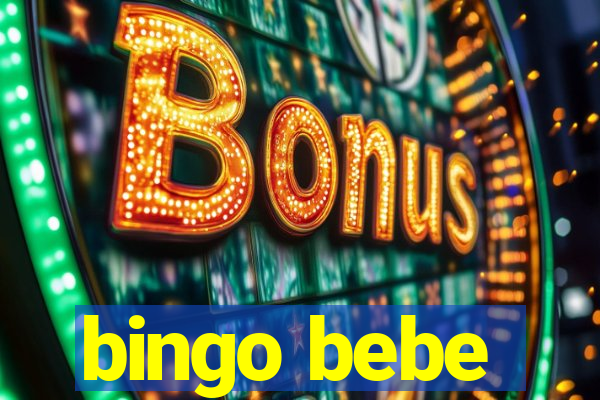 bingo bebe