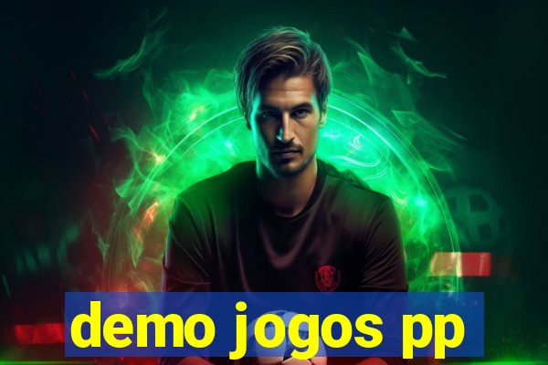 demo jogos pp