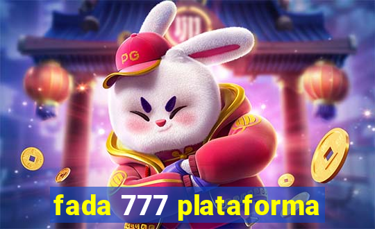 fada 777 plataforma