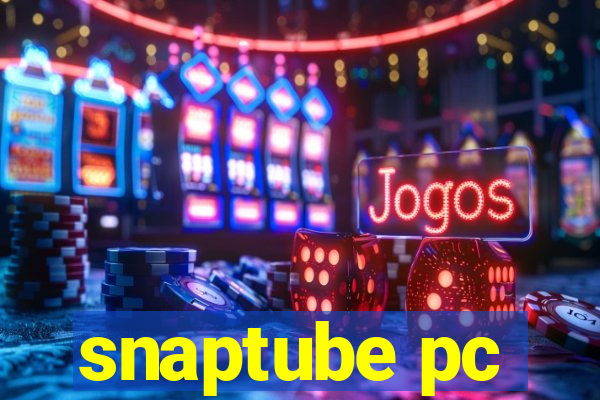 snaptube pc